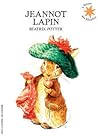 Jeannot Lapin by Beatrix Potter Jeannot Lapin by Beatrix Potter