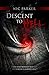 Descent to Hell: How far would you go to rescue a loved one?