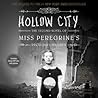 Hollow City by Ransom Riggs