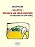 Malatesta - Indagini di uno sbirro anarchico (vol.8): Riti propiziatori di un uomo perbene (Malatesta. Indagini di uno sbirro anarchico) (Italian Edition)