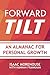 Forward Tilt: An Almanac fo...