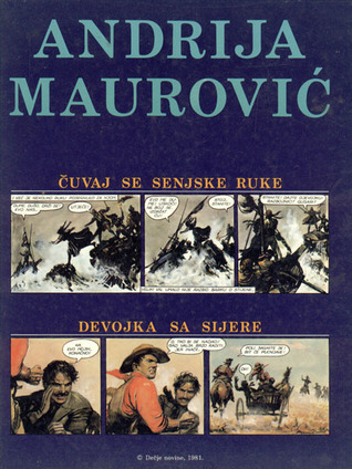 Čuvaj se senjske ruke - Devojka sa Sijere (Hardcover)