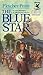 The Blue Star by Fletcher Pratt