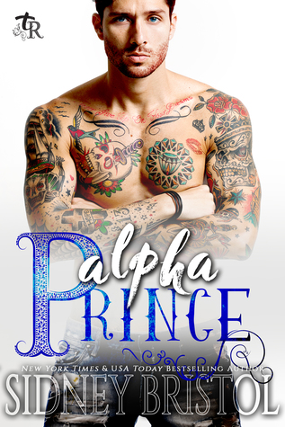 Alpha Prince (Twisted Royals #1)