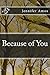Because of You