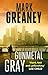 Gunmetal Gray by Mark Greaney