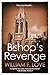 Bishop's Revenge (Bishop Re...