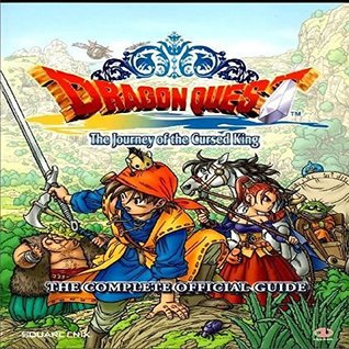 Dragon Quest VIII: Journey of the Cursed King (Bradygames Official Strategy Guide)