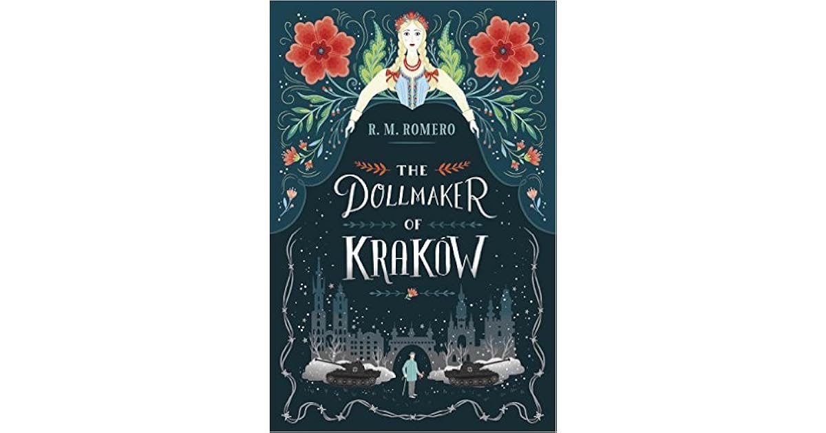 The Dollmaker of Krakow by R.M. Romero