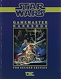 Star Wars Gamemaster Handbook for Second Edition