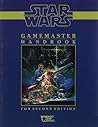 Star Wars Gamemaster Handbook for Second Edition by Steven H. Lorenz