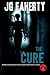 The Cure: A Paranormal Thriller