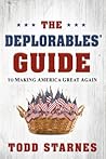 The Deplorables' Guide to Making America Great Again