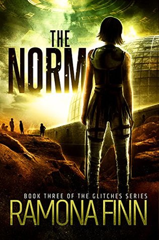 The Norm (The Glitches, #3)