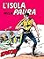 Zagor. L'isola della paura: Zagor 011. L'isola della paura (Italian Edition)