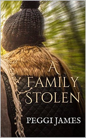 A Family Stolen (Kindle Edition)