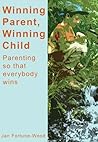 Winning Parent, Winning Child