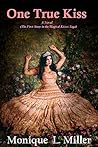 One True Kiss (The First Story in the Magical Kisses Saga)