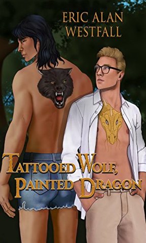 Tattooed Wolf, Painted Dragon (Kindle Edition)