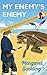 My Enemy's Enemy by Margaret Suckling