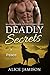 Deadly Secrets: Peace (Dead...
