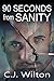 90 Seconds from Sanity