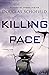 Killing Pace