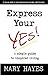 Express Your Yes!