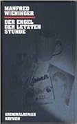 Der Engel der letzten Stunde