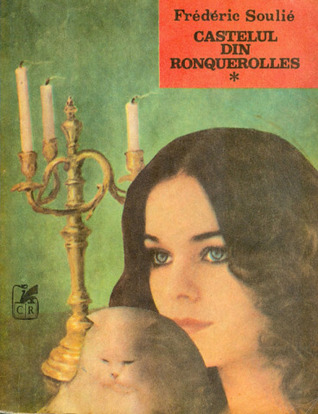 Castelul din Ronquerolles vol.1