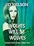 Wolves will be Wolves (Wicked Ways, #2)
