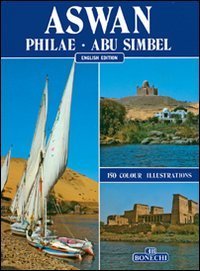 Aswan , Philae, Abu Simbel [English Edition] (Paperback)