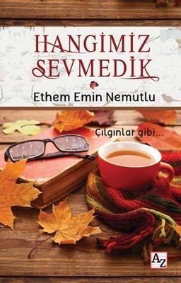 Hangimiz Sevmedik (Paperback)