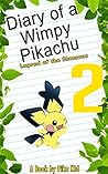 Pokemon: Diary of a Wimpy Pikachu Book 2: Legend of the Pokemon Shamans (Unofficial Pokemon Book) (pokemon memes, pokemon diaries, pokemon games, pokemon guide) (Ultimate Pokemon Books)