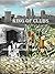 King of Clubs: The Era of F...