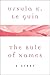 The Rule of Names (A Wind's Twelve Quarters Story)