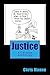 Justice: A Cartoon Anthology