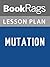 Lesson Plan Mutation by Robin Cook