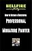 How to Become a Successful Professional Miniature Painter