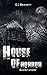 House of Horror: Short story