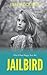 Jailbird (Who Killed Peggy Sue? Book 4)