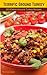 Terrific Ground Turkey: 60 #Delish Ground Turkey Recipes (60 Super Recipes Book 44)
