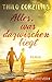 Alles, was dazwischenliegt by Thilo Corzilius