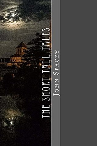 The Short Tall Tales (Kindle Edition)