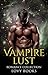 Vampire Lust: Romance Collection