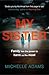 My Sister by Michelle Adams My Sister by Michelle Adams