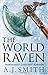 The World Raven (The Long War, #4)