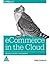 ECOMMERCE IN THE CLOUD