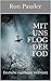 Mit uns flog der Tod : Deutsche Jagdflieger im Einsatz (German Edition)