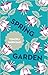 Spring Garden